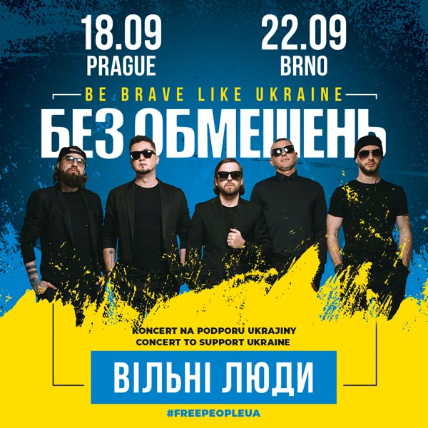 BEZ OBMEŽEŇ - BE BRAVE LIKE UKRAINE