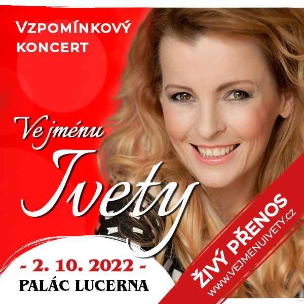 VE JMÉNU IVETY / live stream z Paláce Lucerna