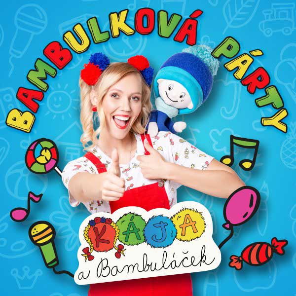 Kája a Bambuláček - Bambulková párty