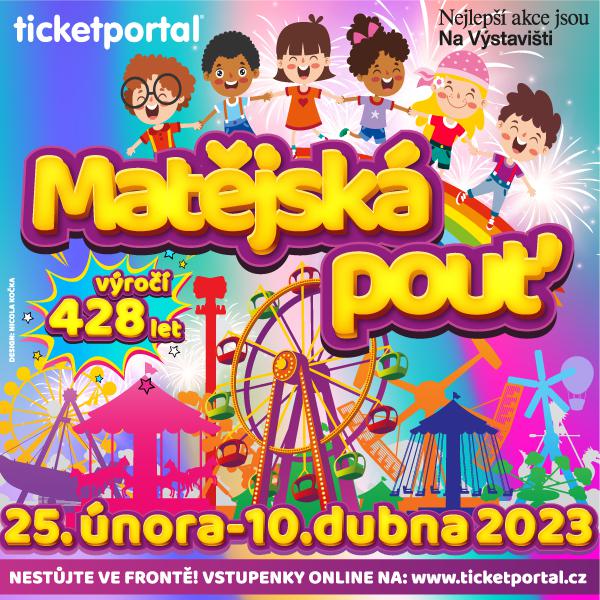 Matějská pouť 2023 - VÍKENDOVÝ A VELIKONOČNÍ VSTUP