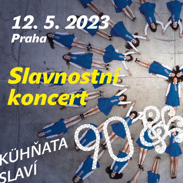 KÜHŇATA SLAVÍ 90! Slavnostní koncert v Rudolfinu