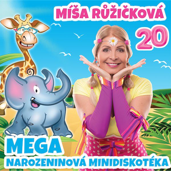 Míša Růžičková: MEGA NAROZENINOVÁ MINIDISKOTÉKA