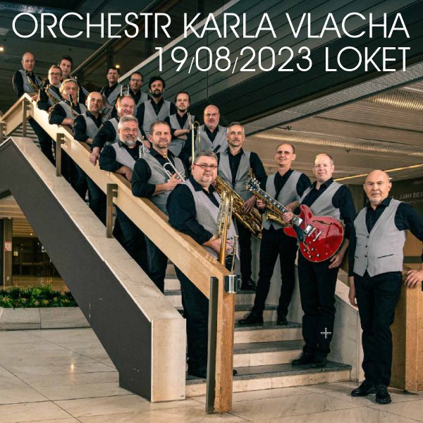 Orchestr Karla Vlacha - Koncert pod hvězdným nebem