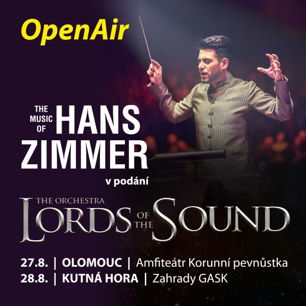 Open Air - LORDS OF THE SOUND - ʹʹThe Music Of Hans Zimmerʹʹ