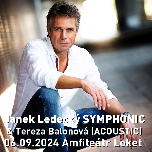 Janek Ledecký SYMPHONIC + Tereza Balonová, Loket