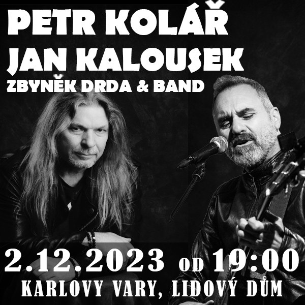 Petr Kolář, Jan Kalousek, Zbyněk Drda & Band