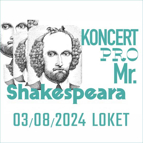KONCERT PRO MR. SHAKESPEARA