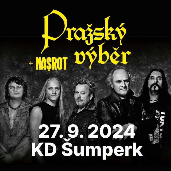 PRAŽSKÝ VÝBĚR, support: Našrot