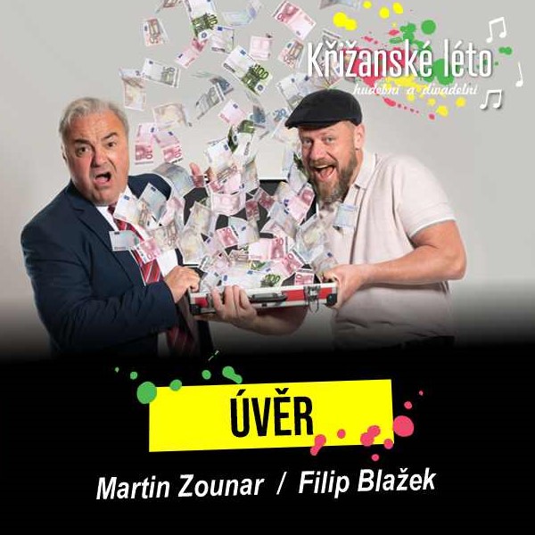 Úvěr (M. Zounar, F. Blažek)