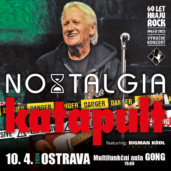 KATAPULT – NOSTALGIA TOUR – 60 LET HRAJU ROCK, VÝROČNÍ KONCERT