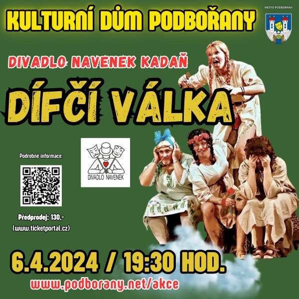 DIFČÍ VÁLKA ( DIVADLO NAVENEK KADAŇ )