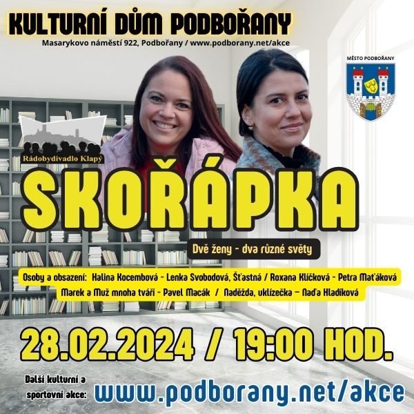 SKOŘÁPKA ( RÁDOBYDIVADLO KLAPÝ )