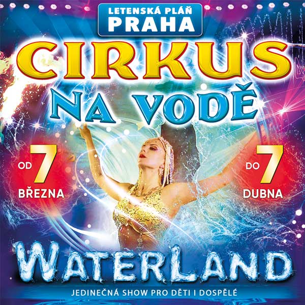 Cirkus na vodě WATERLAND