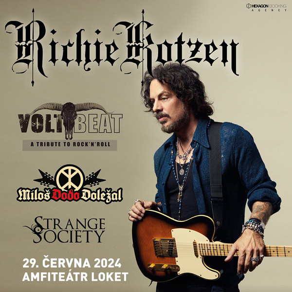 RICHIE KOTZEN - VOLTBEAT - MILOŠ DODO DOLEŽAL…