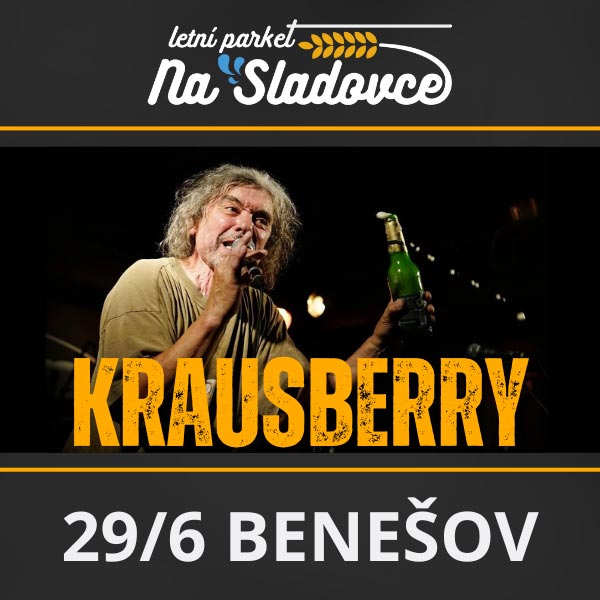 KRAUSBERRY, Letní parket Na Sladovce