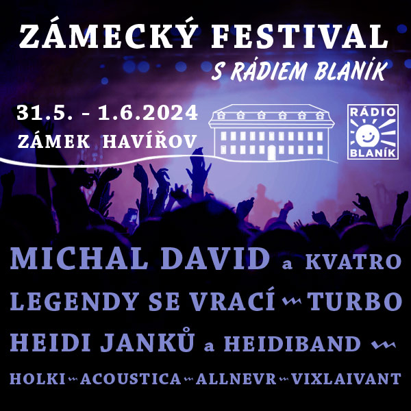 ZÁMECKÝ FESTIVAL S RÁDIEM BLANÍK