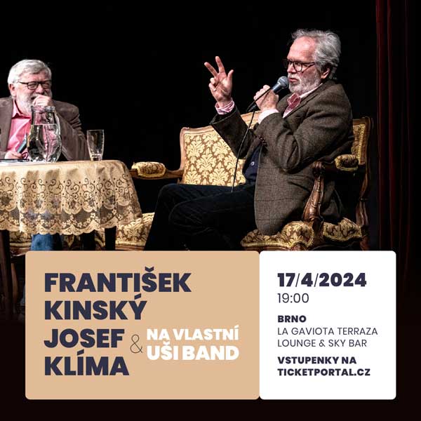 František Kinský, Josef Klíma a Na vlastní uši band