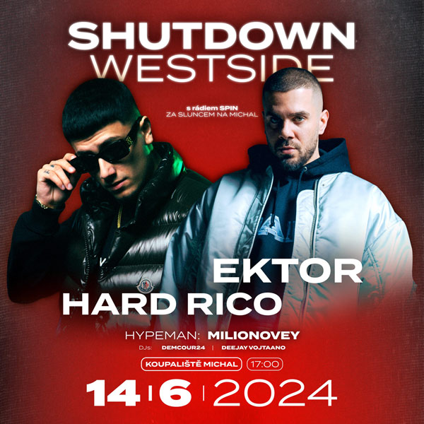 SHUTDOWN WESTSIDE: Ektor - Hard Rico a další