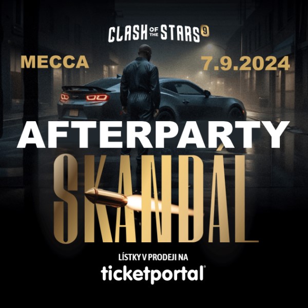 CLASH OF THE STARS 9: AFTERPARTY PRAHA