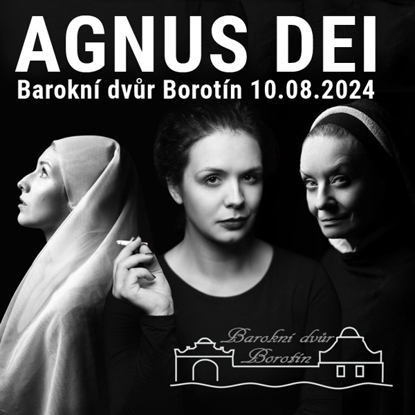 AGNUS DEI, Barokní dvůr Borotín