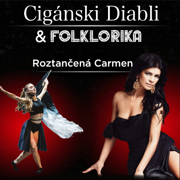 Cigánski Diabli & Folklorika - Roztančená Carmen