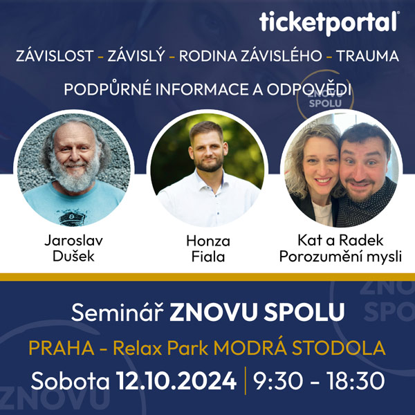 ZNOVU SPOLU seminář o závislostech / Jaroslav Dušek