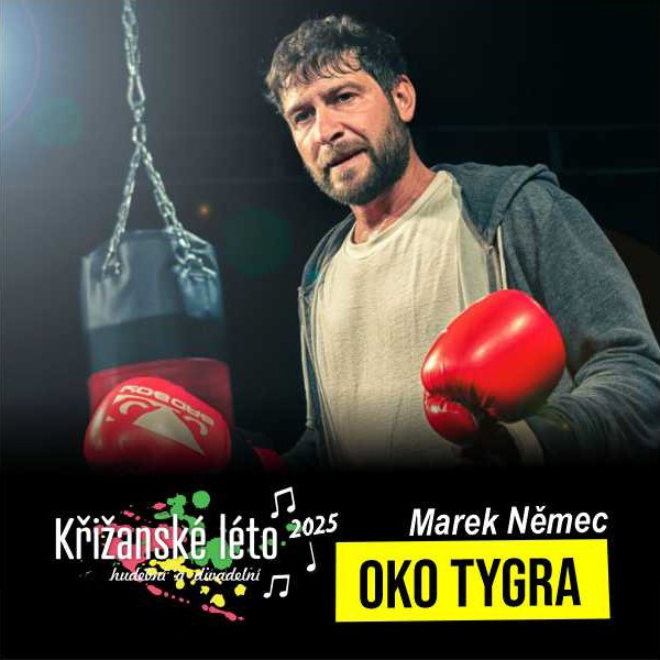 OKO TYGRA (M. Němec), Křižanské léto