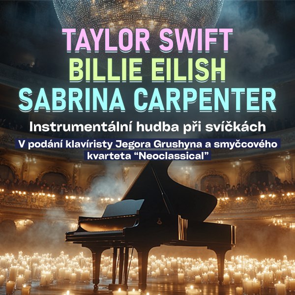 TAYLOR SWIFT, BILLIE EILISH - hudba při svíčkách