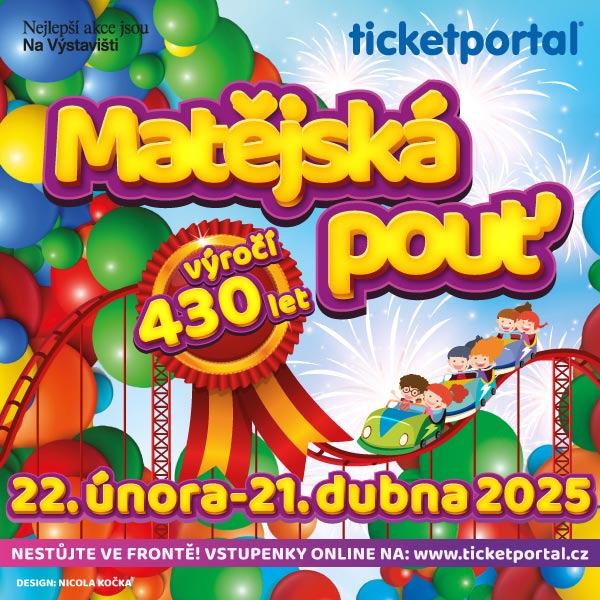 Matějská pouť 2025 - VÍKENDOVÝ A VELIKONOČNÍ VSTUP