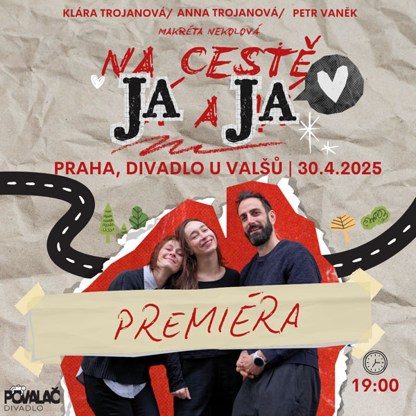 NA CESTĚ JÁ A JÁ