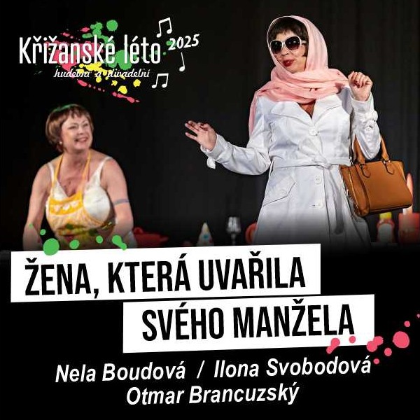 ŽENA, KTERÁ UVAŘILA SVÉHO MANŽELA (I.Svobodová, N.Boudová)