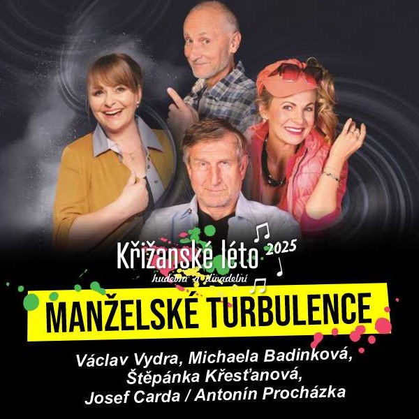 MANŽELSKÉ TURBULENCE (V. Vydra, M. Badinková…)
