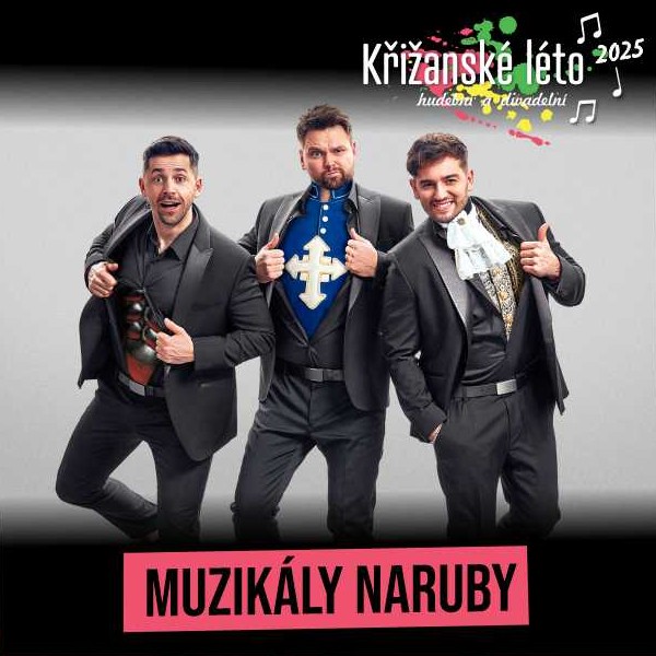 MUZIKÁLY NARUBY, Křižanské léto