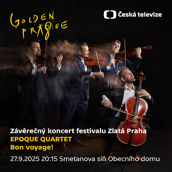 Závěrečný koncert Zlaté Prahy - EPOQUE QUARTET - Bon Voyage!