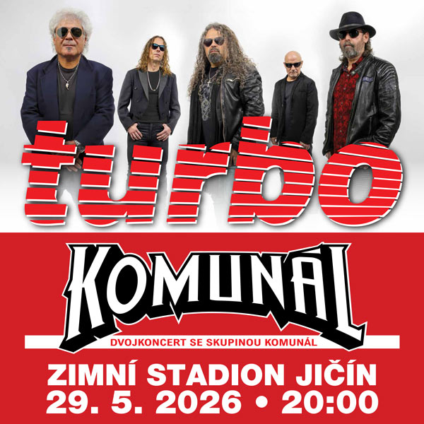 TURBO 45 let / MEGA DVOJKONCERT s kapelou KOMUNÁL