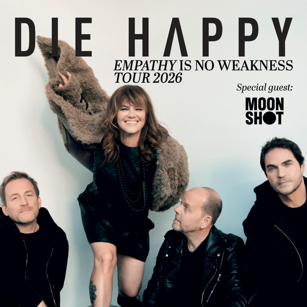 DIE HAPPY - EMPATHY IS NO WEAKNESS