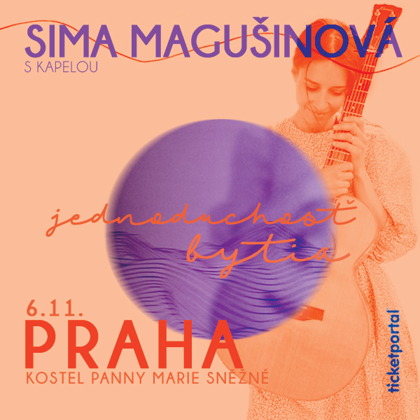 Sima Magušinová s kapelou - Jednoduchosť bytia