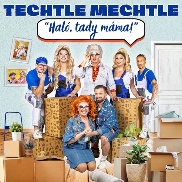 TECHTLE MECHTLE - HALÓ, TADY MÁMA!