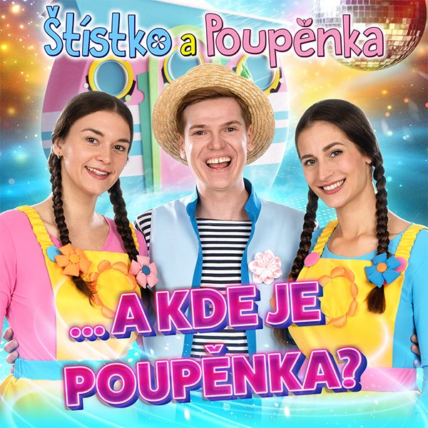 Štístko a Poupěnka ...A KDE JE POUPĚNKA?