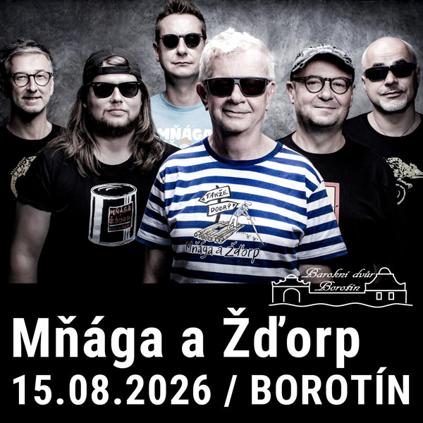 MŇÁGA A ŽĎORP - Hoříš? Hořím! / open air