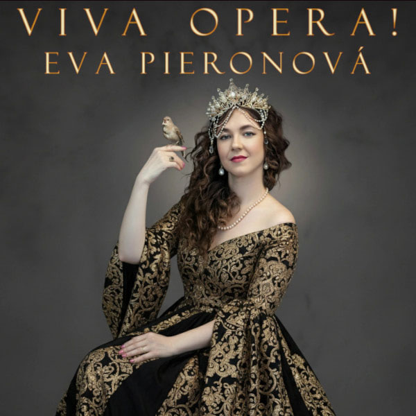 VIVA OPERA! - EVA PIERONOVÁ
