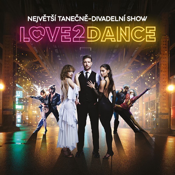 LOVE2DANCE - láska, tanec a sen