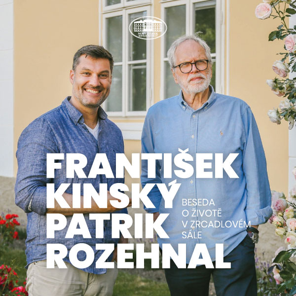 František Kinský a Patrik Rozehnal: O životě