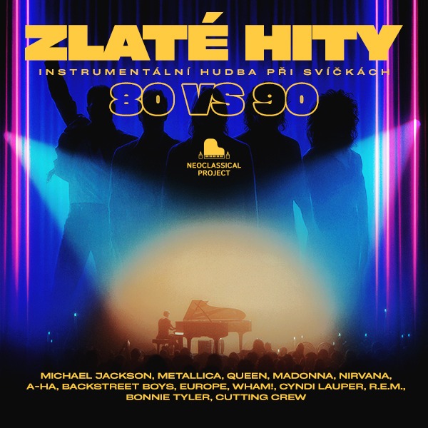 ZLATÉ HITY 80s vs 90s - Hudba při svíčkách