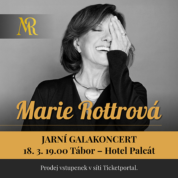 Marie Rottrová - JARNÍ GALAKONCERT
