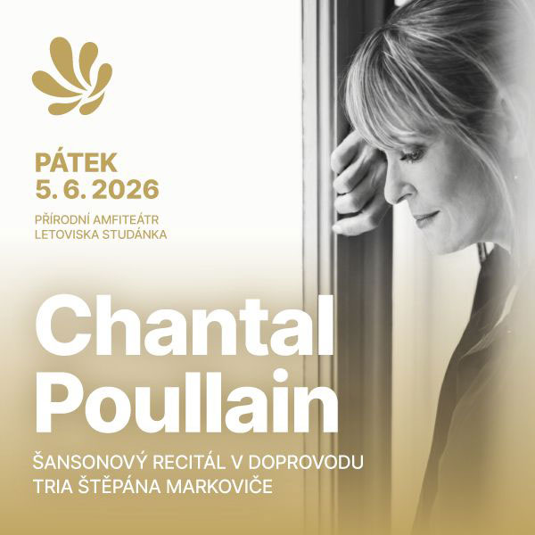 CHANTAL POULLAIN šansonový recitál v doprovodu tria Štěpána Markoviče