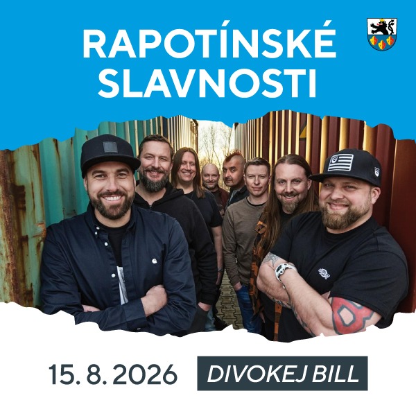 Rapotínské slavnosti - koncert Divokej bill a další