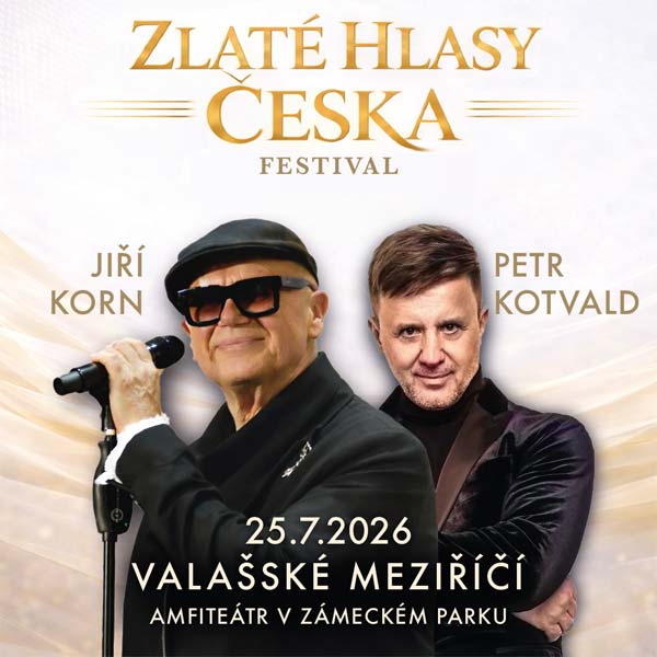 Zlaté Hlasy Česka - Jiří Korn & Petr Kotvald / Valašské Meziříčí