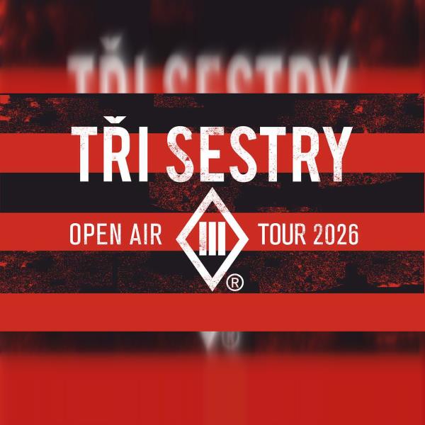 Tři sestry: Open air Tour 2026