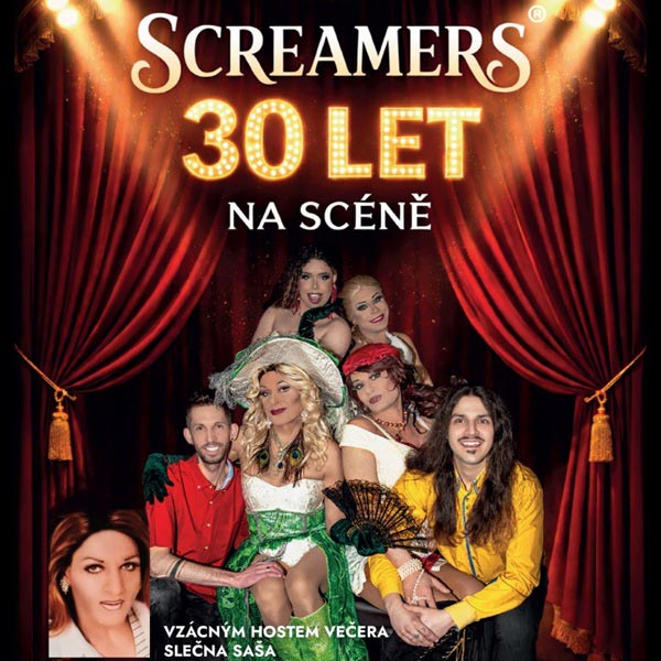 SCREAMERS  -  30 let na scéně